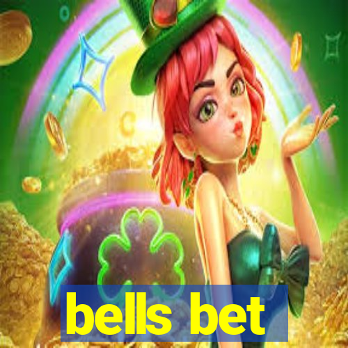 bells bet
